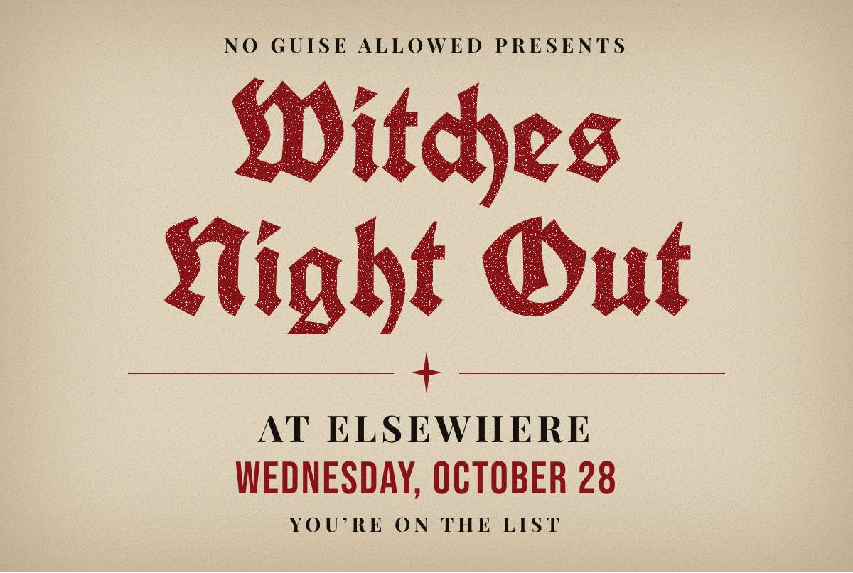 Witches' Night Out at Elsewhere